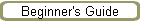 Beginner's Guide
