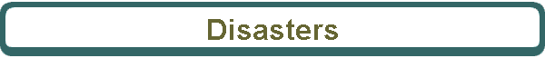Disasters