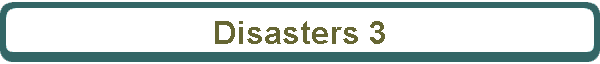 Disasters 3