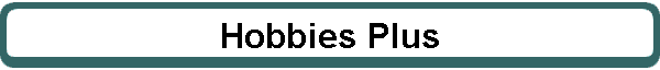 Hobbies Plus