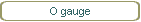 O gauge