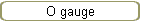 O gauge