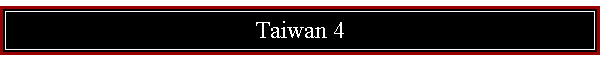 Taiwan 4