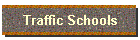 Traffic Schools